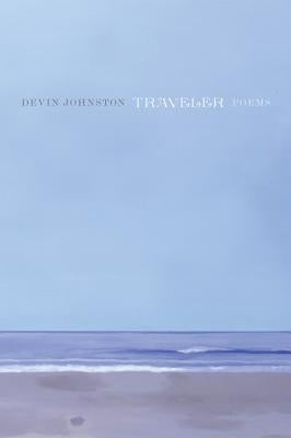 Traveler by Johnston, Devin