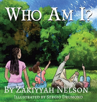 Who Am I? by Nelson, Zakiyyah