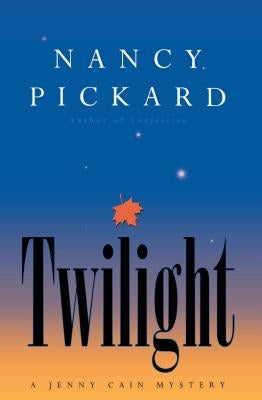Twilight by Pickard, Nancy