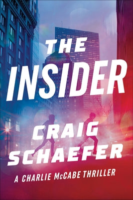 The Insider by Schaefer, Craig