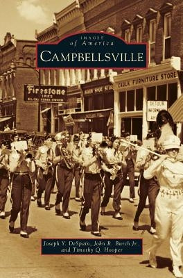 Campbellsville by DeSpain, Joseph Y.