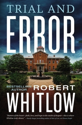Trial and Error by Whitlow, Robert