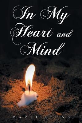 In My Heart and Mind by Lyons, Marti