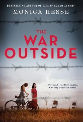 The War Outside by Hesse, Monica
