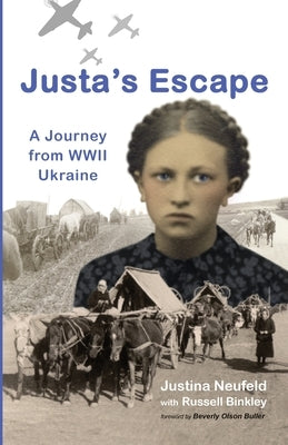 Justa's Escape by Neufeld, Justina