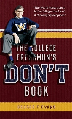 The College Freshman's Don't Book by 