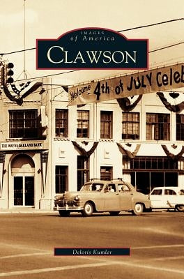 Clawson by Kumler, Deloris