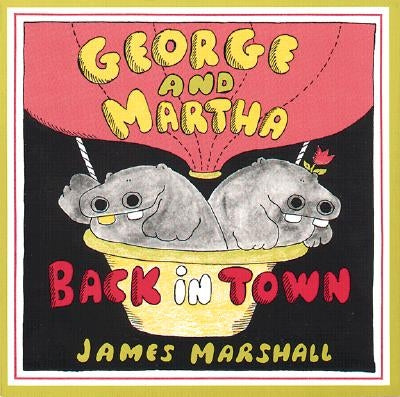 George and Martha Back in Town by Marshall, James
