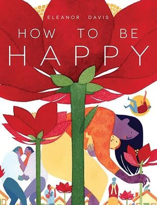 How to Be Happy by Davis, Eleanor