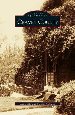 Craven County by Salsi, Lynn