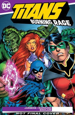 Titans: Burning Rage by Jurgens, Dan