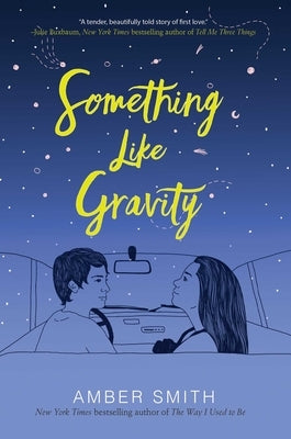 Something Like Gravity by Smith, Amber