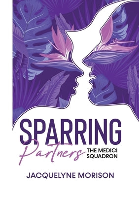 Sparring Partners by Morison, Jacquelyne