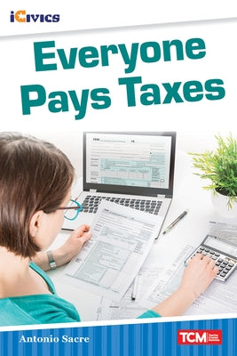 Everyone Pays Taxes by Sacre, Antonio