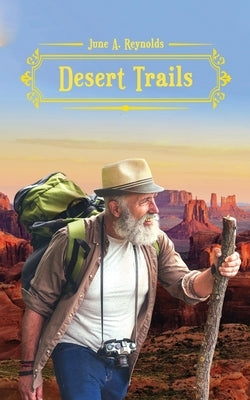 Desert Trails by Reynolds, June