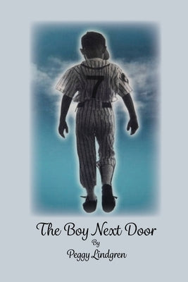 The Boy Next Door by Lindgren, Peggy
