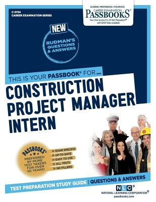 Construction Project Manager Intern by Corporation, National Learning