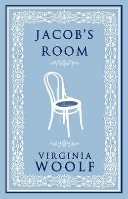 Jacob's Room by Woolf, Virginia