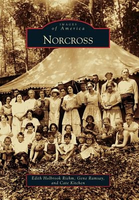 Norcross by Riehm, Edith Holbrook