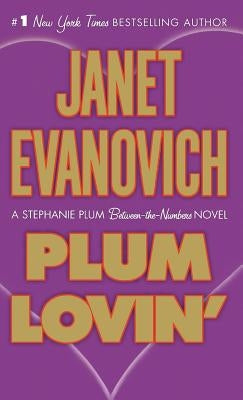Plum Lovin' by Evanovich, Janet