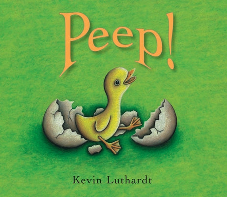 Peep! by Luthardt, Kevin