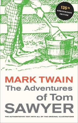 The Adventures of Tom Sawyer by Twain, Mark