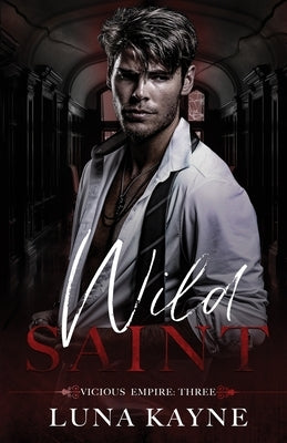 Wild Saint by Kayne, Luna