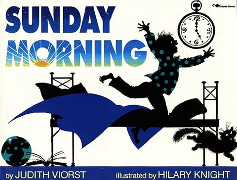 Sunday Morning by Viorst, Judith
