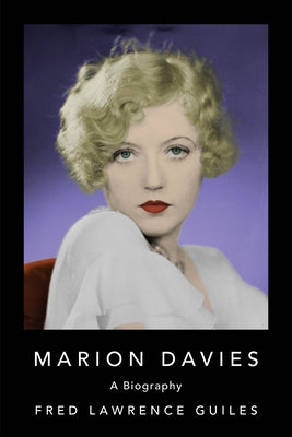 Marion Davies by Guiles, Fred Lawrence