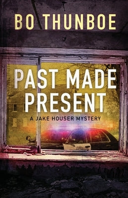 Past Made Present by Thunboe, Bo