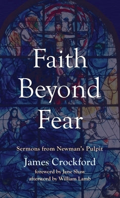 Faith Beyond Fear by Crockford, James