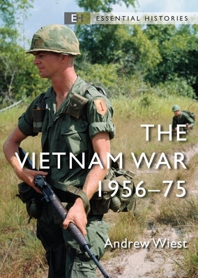 The Vietnam War: 1956-75 by Wiest, Andrew