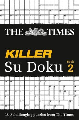 The Times Killer Su Doku Book 2 by Aiia