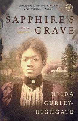 Sapphire's Grave by Gurley-Highgate, Hilda