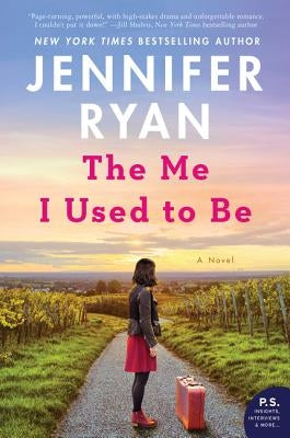 The Me I Used to Be by Ryan, Jennifer