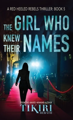 The Girl Who Knew Their Names: A crime thriller thriller by Herath, Tikiri