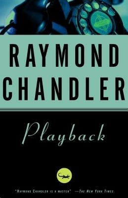 Playback by Chandler, Raymond
