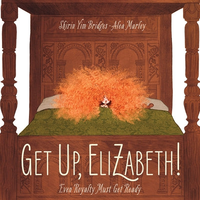 Get Up, Elizabeth! by Bridges, Shirin