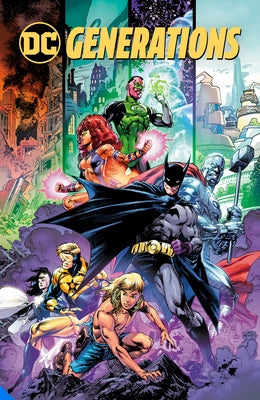 DC Comics: Generations by Various