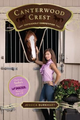 Unfriendly Competition by Burkhart, Jessica