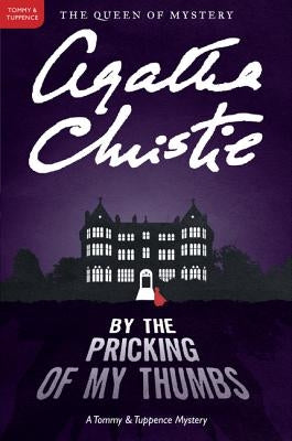 By the Pricking of My Thumbs by Christie, Agatha