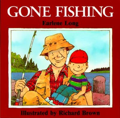 Gone Fishing by Brown, Richard