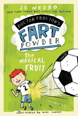 The Magical Fruit by Nesbo, Jo