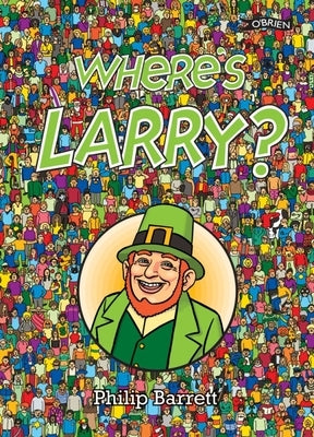 Where's Larry? by Barrett, Philip