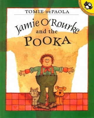 Jamie O'Rourke and the Pooka by dePaola, Tomie