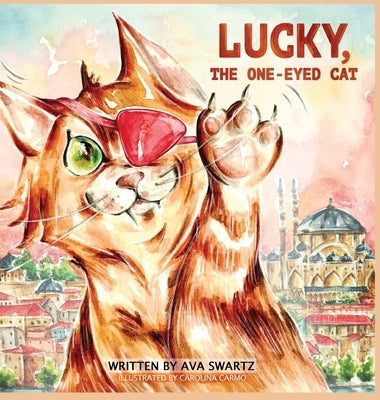 Lucky, the One-Eyed Cat by Swartz, Ava S.