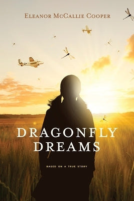 Dragonfly Dreams by Cooper, Eleanor McCallie