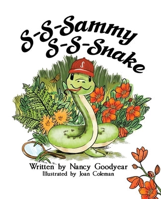 S-S-Sammy S-S-Snake by Goodyear, Nancy