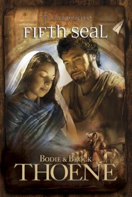 Fifth Seal by Thoene, Bodie
