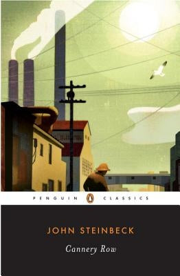 Cannery Row by Steinbeck, John